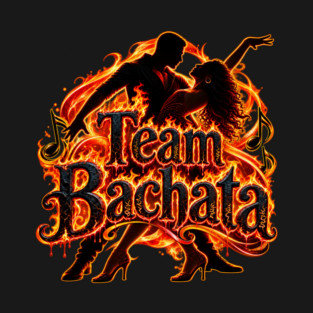 Team Bachata Bachata T-shirt design by Salsamania